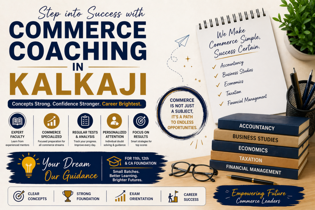 Commerce Coaching in Kalkaji