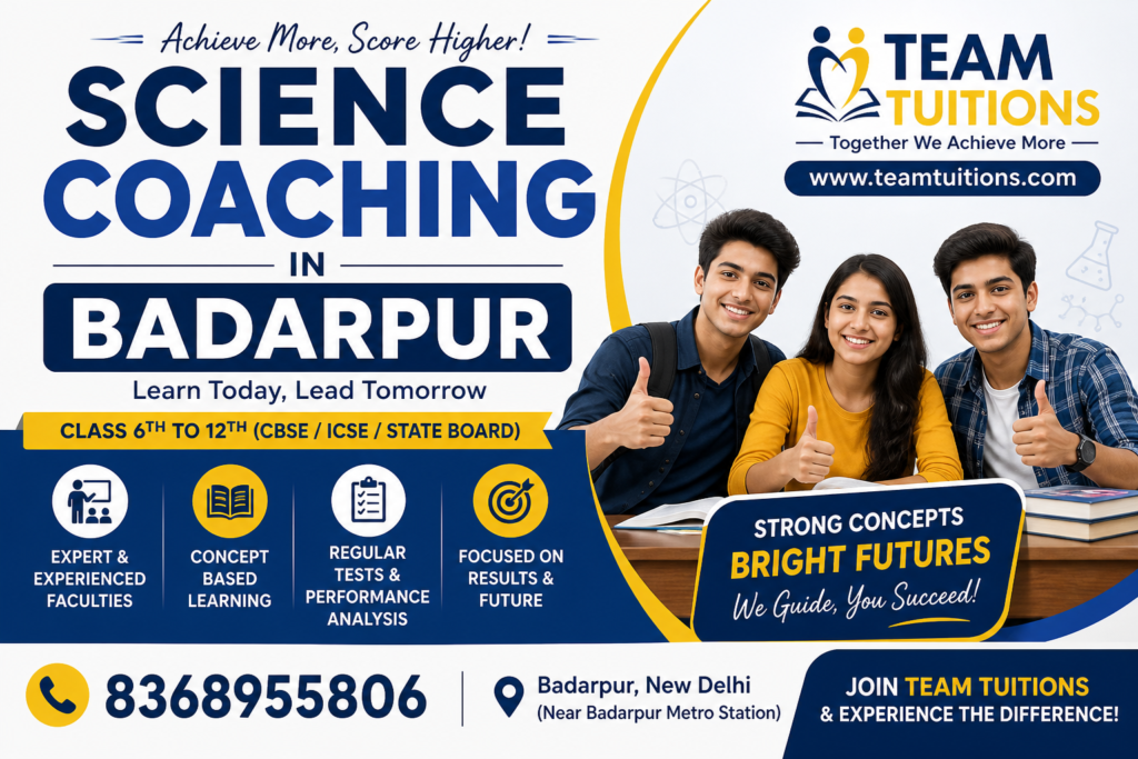 Science Coaching in Badarpur